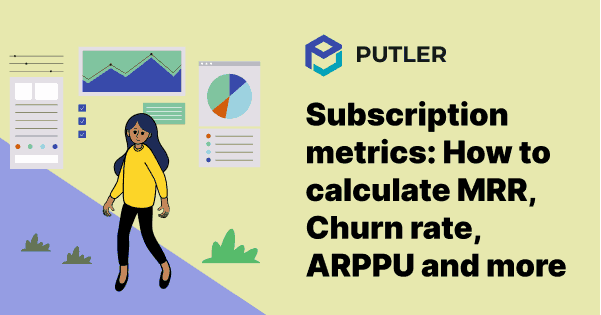 subscription metrics