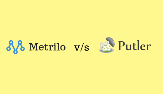 Metrilo vs Putler