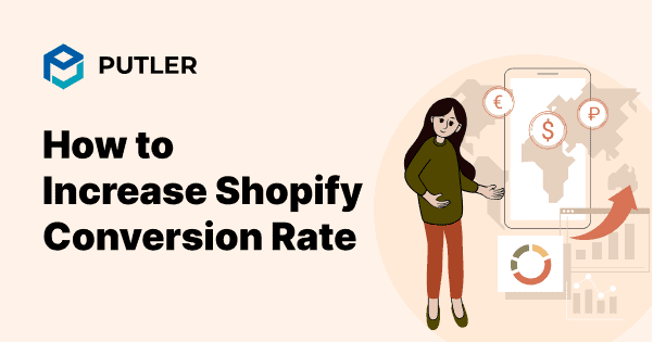 How to Increase Shopify Conversion Rate