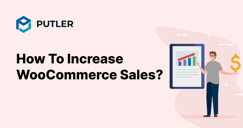How To Increase WooCommerce Sales_
