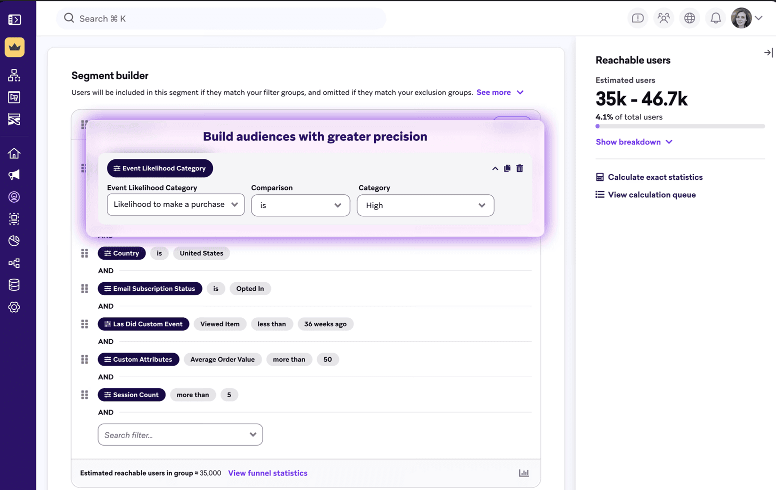 Braze customer segmentation tool