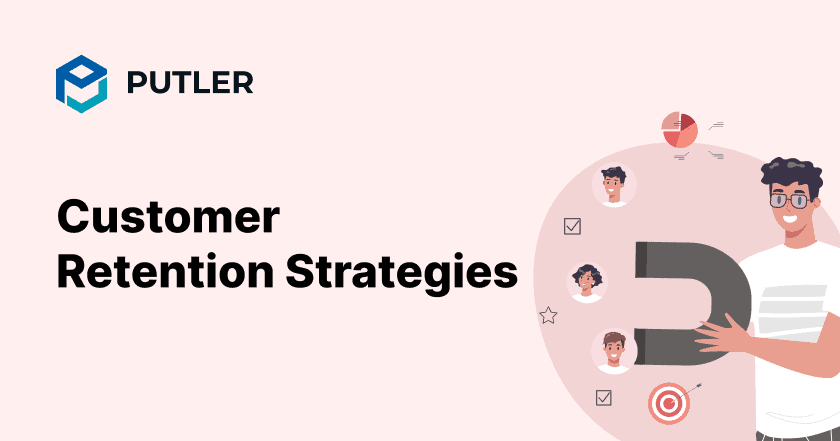 Customer Retention Strategies | Putler