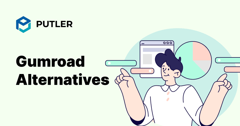 Gumroad Alternatives - Putler